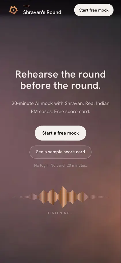 The Shravan's Round on a phone: the headline, Start a free mock and See a sample score card buttons, and the listening waveform.